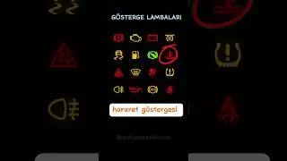 Ara&ccedil; G&ouml;sterge Paneli İşaretleri ve Anlamları