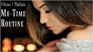 Relaxing Night Routine | How to Have 