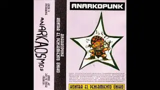13 - DIRECTO AL GRAMO (ANARKOPUNK KONTRA EL PENSAMIENTO &Uacute;NIKO, 2000)
