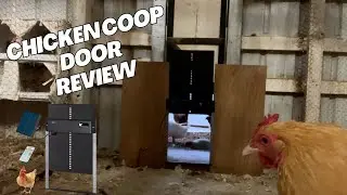 Solar Powered and Remote Controlled: A Review of the Aluminum Chicken Coop Door