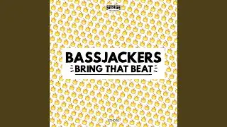 Bring That Beat