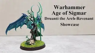 Age of Sigmar Druanti the Arch-Revenant Showcase