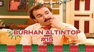 Burhan Altıntop Serisi | Part 15