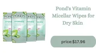 Pond's Vitamin Micellar Wipes for Dry Skin Hydrate Aloe Vera Removes Waterproof Makeup