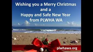 PLWHA WA Christmas Message 2025