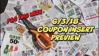 6/3/18 COUPON INSERT PREVIEW 📰 3 Inserts this Week!  P&G