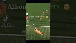 Allison Becker best goalkeeper in the Football history #attitude #status #football
