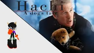 Hachi: A Dog's Tale (2009) Film Review | More than the tears it makes you shed?