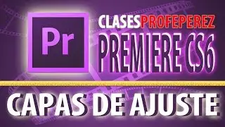 Premiere CS6 Capa de Ajuste