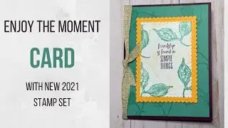 Card with new stamp set Enjoy The Moment