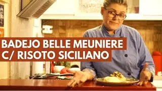 Badejo Belle Meuniere com Risoto Siciliano - Receitas da Bella