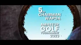 5th Chairman WAPDA Amateur Golf Tournament 2023