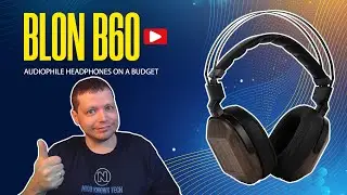 BLON B60 Review 2022 🎧 [Audiophile Review] | Best Budget Audiophile Headphones - Nico Knows Tech
