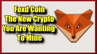 FOXD Coin - The New Crypto You Are Going To Want To Mine