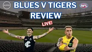 CARLTON V RICHMOND| AFL 2024 | Round 16 Match Review | LIVE