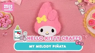 My Melody Piñata | Hello Kitty Crafts