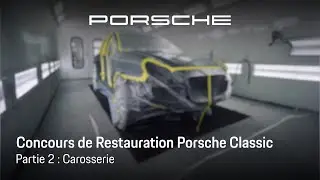 Concours de Restauration Porsche Classic - Partie 2 : Carrosserie et Esth&eacute;tique