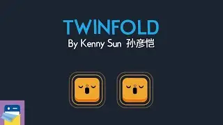Twinfold: прохождение игры на iOS/Android, часть 1 (от Кенни Сана)