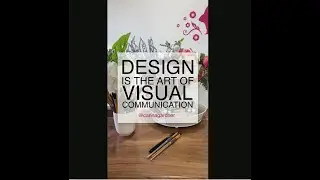 Design is the Art of Visual Communication