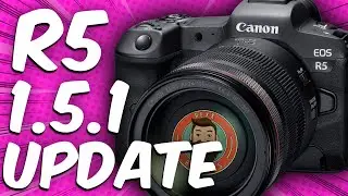New Canon Firmware 1.5.1 for the Canon R5 and Canon R6 Should You Update?