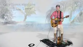 Casey Turner Live Loops 