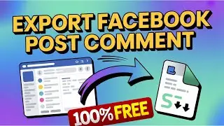 Как экспортировать комментарии из Facebook в Excel | Бесплатный онлайн-инструмент для экспорта ко...