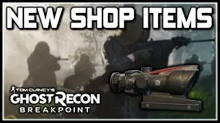 Ghost Recon Breakpoint | NEW Shop Items, ACOG Sight, Skins & More!