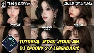 Tutorial Jedag Jedug Alight Motion DJ Spooky 2 X Legendaris
