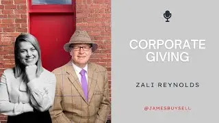 CORPORATE GIVING || With Zali Reynolds (Full Interview)