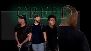 GREED Directed by Michael Cherry