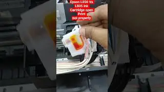 Epson L850 Vs L805 ink Cartridge open Print not properly#epson #service #printersupportsoftware