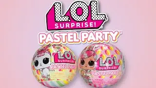 Opening LOL Surprise Pastel Party Easter 2025 Dolls - No&nbsp;Talking&nbsp;ASMR