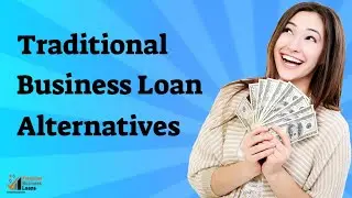 Traditional Business Loan Alternatives | (855)330-5656