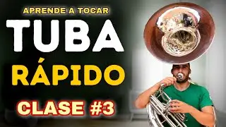Como MEJORAR la EMBOCADURA✅ EJERCICIOS de Básicos 🔴CLASE #3 (CLASES de TUBA para PRINCIPIANTES)
