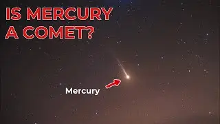 Mercury is Acting Like a Comet&mdash;And It&rsquo;s Changing Everything!