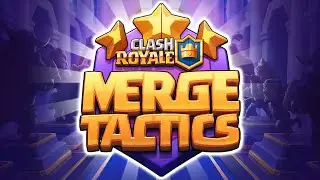 Clash Royale - Merge Tactics #2025