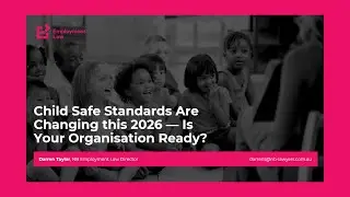 NBEL Webinar Recap: Implementing Child Safe Standards in 2026