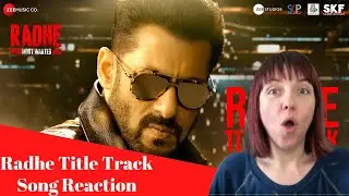 Radhe Title Track Song REACTION! Salman Khan