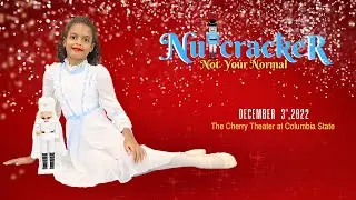 Not Your Normal Nutcracker
