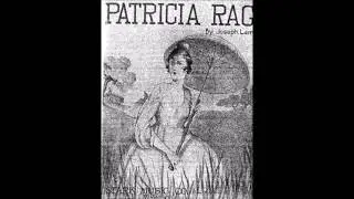 Joseph Lamb - Patricia Rag (1916) [HQ]