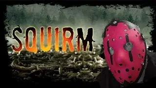 ScreamTastic! Squirm Review