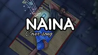 NAINA | cover song | Dangal | cover by sagar ale || Arijit Singh | pritam | Amitabh Bhattacharya