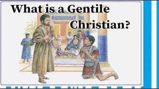 Gentile Christian?