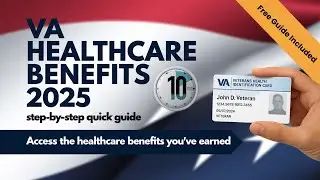 Unlock Your VA Healthcare Benefits: Complete Guide for Veterans in 2025
