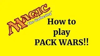 How to play MTG Pack Wars!! - Booster Battle