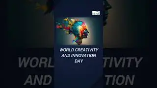 World Creativity and Innovation Day #youtubeshorts #viralshort #21april #days #bestshorts #creative