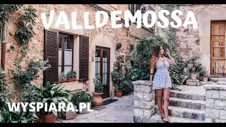 #5 Życie na Majorce - VALLDEMOSSA