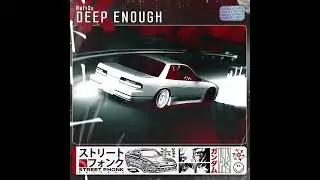R&oslash;ft3x - Deep Enough