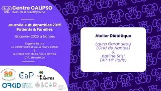 Tubulopathies 2025 : Atelier diététique | Laura Garandeau & Katline Stisi