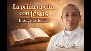 la primera cita con jesus